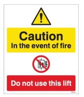 Fire - Caution Fire do not use lift