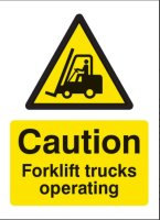 CAUTION - Fork Trucks