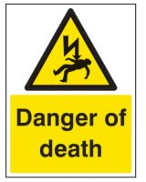 DANGER - Danger of Death
